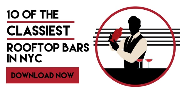 10 of the Classiest Rooftop Bars in NYC -- download the free ebook now!